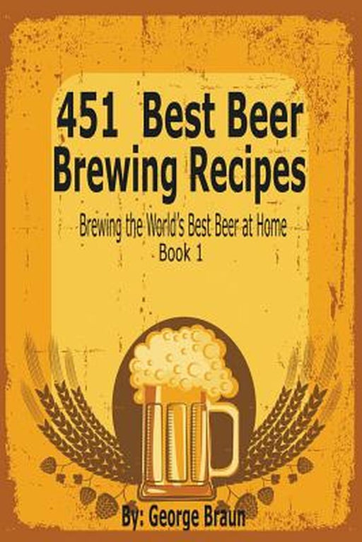 451 Best Beer Brewing Recipe *Firm Sal E * by 