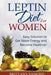 Leptin Diet for Women: Easy Solution to Get More Energy and Become Healthier by Brittany Samons