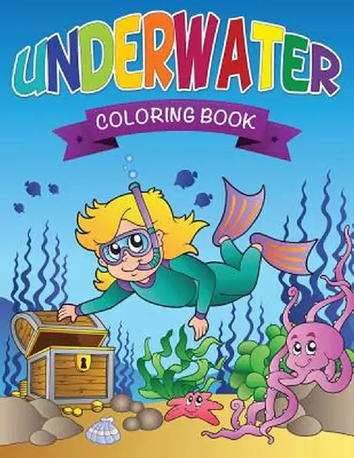 Underwater Coloring Books by Speedy Publishing LLC
