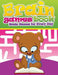Brain Games Books (Brain Games for Every Day) by Speedy Publishing LLC