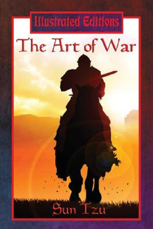 The Art of War (Illustrated Edition) by Sun Tzu, Lionel Giles, Luke McDonnell