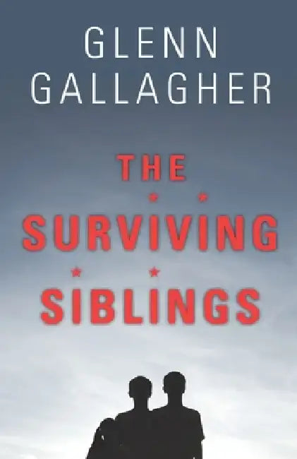 The Surviving Siblings by Glenn Gallagher