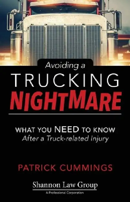 Avoiding a Trucking Nightmare: What You Need to Know After a Truck-related Injury by Patrick Cummings