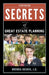 Secrets of Great Estate Planning: Fifth Edition by Brenda Geiger