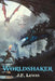 Worldshaker, 3 by J. F. Lewis