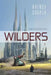 Wilders, 1 by Brenda Cooper
