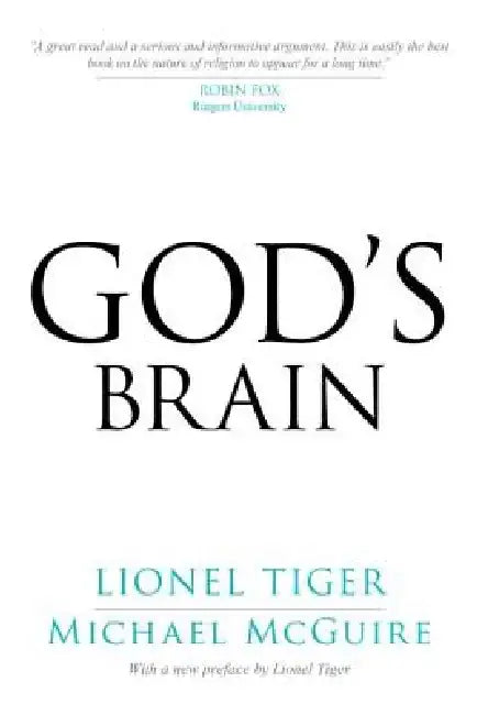 God's Brain by Lionel Tiger