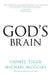 God's Brain by Lionel Tiger