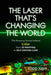 The Laser That's Changing the World: The Amazing Stories Behind Lidar from 3D Mapping to Self-Driving Cars by Todd Neff