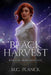 Black Harvest, 5 by M. C. Planck