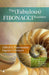 The Fabulous Fibonacci Numbers by Alfred S. Posamentier
