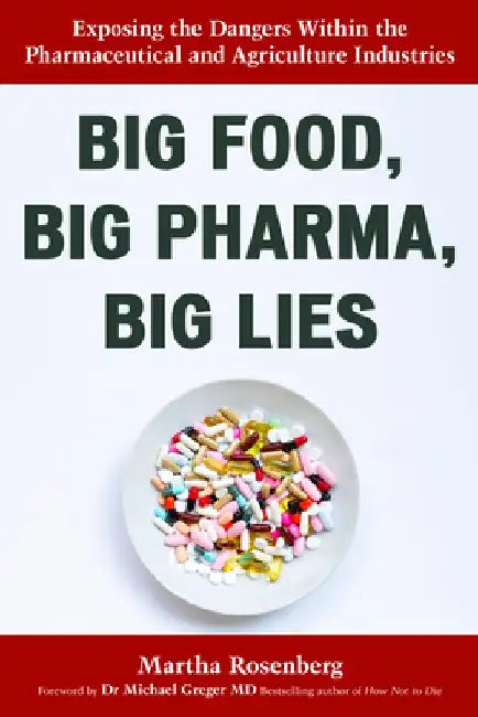 Big Food, Big Pharma, Big Lies: Born with a Junk Food Deficiency by Martha Rosenberg