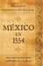 Mexico en 1554 by de Los Reyes, Guillermo
