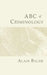 ABC of Criminology by Alain Bauer