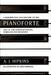 A Description and History of the Pianoforte: and of the Older Keyboard Stringed Instruments by John Hipkins
