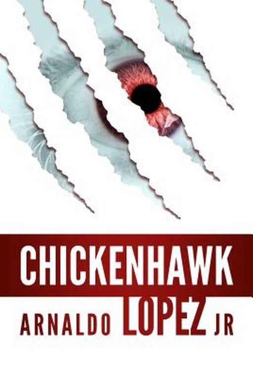 Chickenhawk by Jr. Arnaldo Lopez
