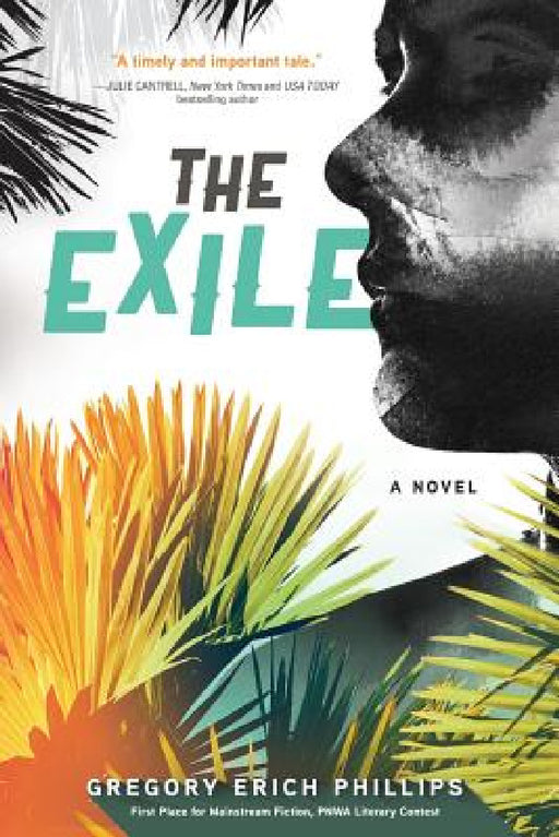 The Exile by Gregory Erich Phillips
