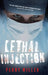 Lethal Injection by Miller, Perry