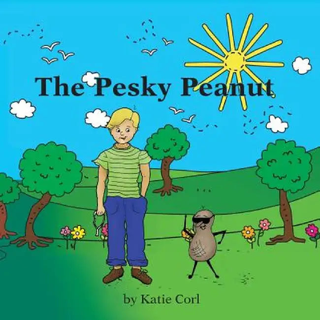 The Pesky Peanut: A True Story by Katie Corl