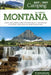 Best Tent Camping: Montana: Your Car-Camping Guide to Scenic Beauty, the Sounds of Nature, and an Escape from Civilization by Christina Nesset