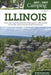 Best Tent Camping: Illinois: Your Car-Camping Guide to Scenic Beauty, the Sounds of Nature, and an Escape from Civilization by John Schirle