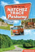 Guide to the Natchez Trace Parkway by Tim Jackson, Taryn Chase Jackson
