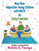 How Mom Helped Her Young Children with MATH by Using Examples by Natalia G. Toreeva