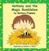 Anthony and the Magic Bumblebee by Barbara Prignano