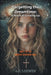 Forgetting the Dreamtime: Book 1 of the Kristen-Seraphim Saga by G. V. Loewen