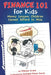 Finance 101 for Kids: Money Lessons Children Cannot Afford to Miss by Walter Andal