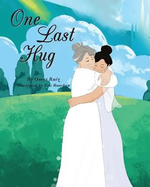 One Last Hug by Omar Ruiz