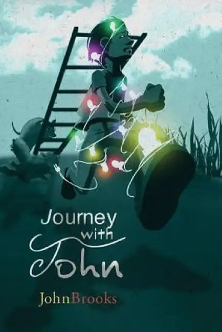 Journey with John by John Brooks