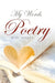 My Words Poetry by Mike Vaught