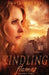 Kindling Flames: Gathering Tinder by Julie Wetzel