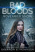 Bad Bloods: November Snow by Shannon a. Thompson