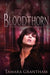 Bloodthorn: Olive Kennedy by Tamara Grantham