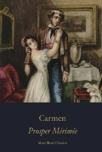 Carmen by Prosper Mérimée, Wilma Baltus