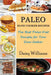 Paleo Slow Cooker Recipes: The Best Paleo Diet Recipes for Your Slow Cooker by Daisy Williams