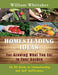 Homesteading Ideas for Growing What You Eat in Your Garden: No Bs Guide on Homesteading and Self Sufficiency by William Whittaker