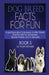 Dog Breed Facts for Fun! Book S by Wyatt Michaels