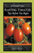 Planting Tomatoes: Tips Before You Begin by Steve Lucas