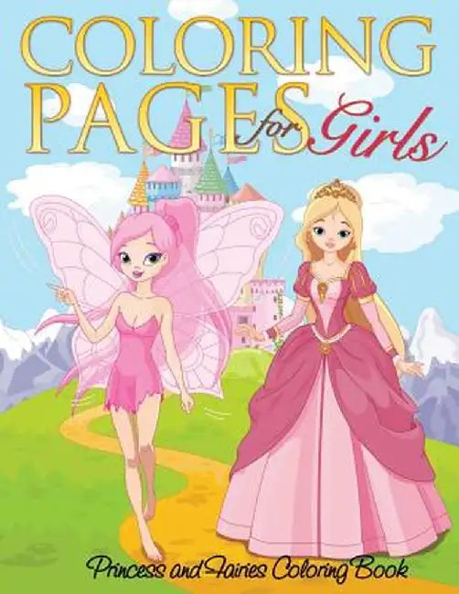 Coloring Pages For Girls (Prin by Mo Xiang Tong Xiu