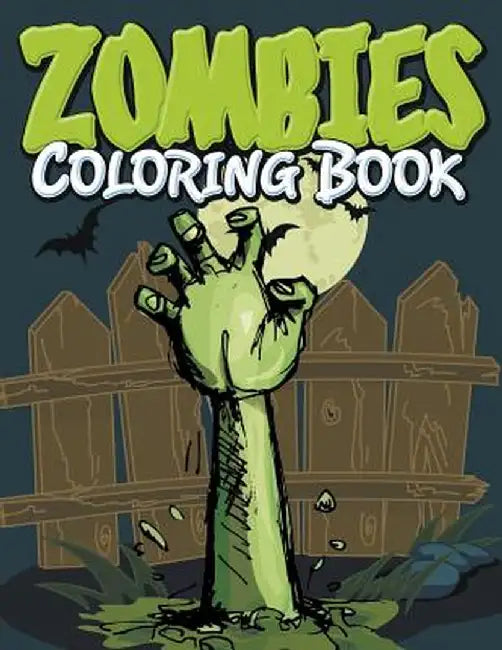 Zombies Coloring Book by Speedy Publishing LLC
