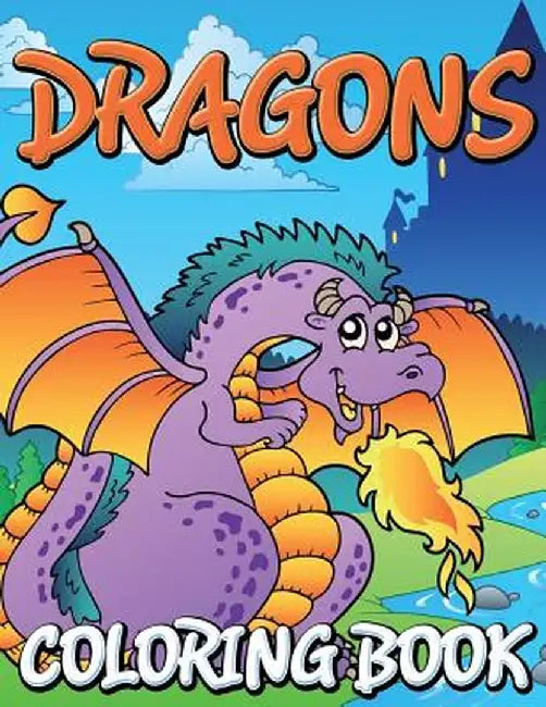Dragons Coloring Books by Speedy Publishing LLC