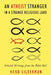 An Atheist Stranger in a Strange Religious Land: Selected Writings from the Bible Belt by Herb Silverman