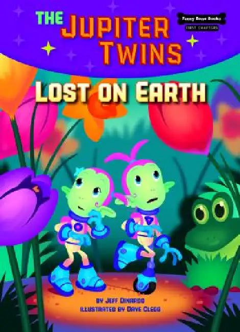 Lost on Earth (Book 2) by Jeff Dinardo, Dave Clegg