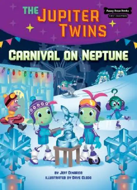 Carnival on Neptune (Book 5) by Jeff Dinardo, Dave Clegg