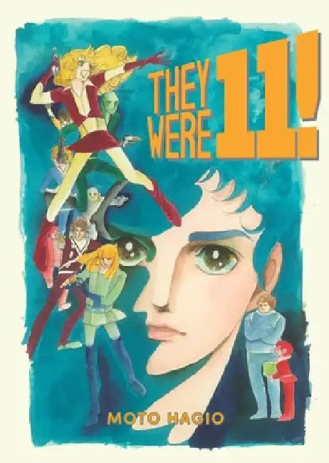 They Were 11! by Moto Hagio