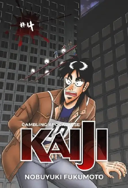 Gambling Apocalypse: Kaiji, Volume 4 by Fukumoto, Nobuyuki