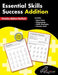 Essential Skills Addition by Demetra Turnbull